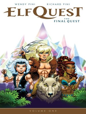 cover image of Elfquest: The Final Quest (2014), Volume 1